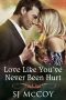 [Summer Lake 01] • Love Like You've Never Been Hurt